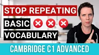 Advanced Vocabulary for Cambridge C1 | Words You Need for the CAE Exam