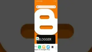 BLOGGER app Download from mobile