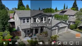 Tour: 1617 Snow Goose Way, Roseville 95747