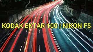 Shooting Kodak Ektar 100, long exposure at night | Nikon F5
