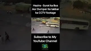 Fatal Bus and Dumper Collision Near Hazira, Surat | CCTV Footage #roadsafety  #breakingnews