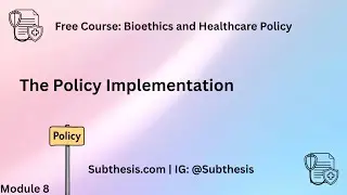 Policy Implementation &ndash; The 