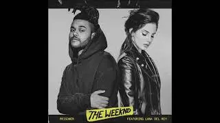 The Weeknd - Prisoner ft. Lana Del Rey [Extended]
