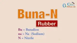 Buna N Rubber | NBR |Preparation | Property | Synthesis