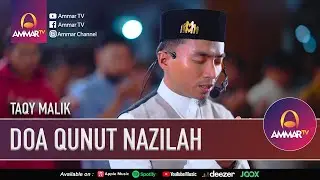 QUNUT NAZILAH MERDU | TAQY MALIK
