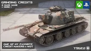 WOT Console: T95E2 // Grinding Credits // Quick 2 Mark Game & Heilbronn Sniper!