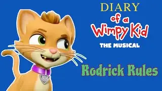 Paw Patrol - Rodrick Rules - Diary Of A Wimpy Kid: The Musical