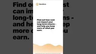 Find out how cost can impact your long-term returns and help you keep more  of what you earn.