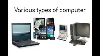 Categories of computers | Basic computers | Upskill With Ridzi
