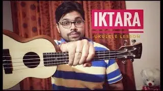 IKTARA (Wake Up Sid) - Hindi Ukulele Tutorial | ukeguide