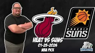 Miami Heat vs Phoenix Suns 1/25/26 NBA Free Picks & Prediction | NBA Betting Tips