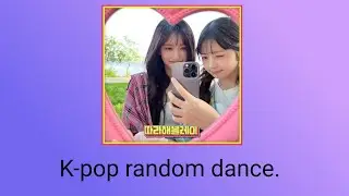 K-pop random dance.