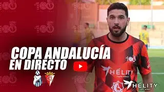 COPA ANDALUC&Iacute;A EN DIRECTO | C.D. Recreativo Belmezano C.F. vs H&eacute;lity C.D. Egabrense