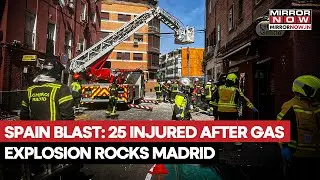 Spain Blast: 25 Injured In Suspected Gas Pipeline Leak Led To Explosion In Madrid, Probe Underway