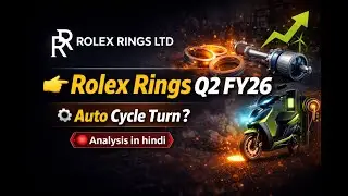 Rolex Rings Ltd Q2 FY26 Results | Auto Components Demand, EV Play | Hindi Analysis