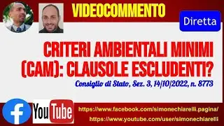 APPALTI - Criteri Ambientali Minimi (CAM): clausole escludenti? (19/10/2022)