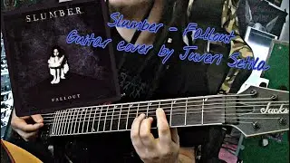 Slumber - Fallout - Guitar cover