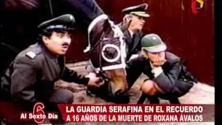 La &lsquo;Guardia Serafina&rsquo; a 16 a&ntilde;os de la muerte de Roxana &Aacute;valos