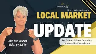 North Atlanta GA Real Estate Market Update | August 2025 Housing Trends & Prices | Bonnie Lelak
