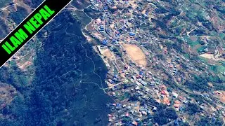 Ilam district Nepal || इलाम जिल्ला || Ilam Municipality virtual tour.