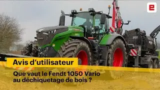Un Fendt 1050 Vario valorise son moteur de 12,4 litres &agrave; la d&eacute;chiqueteuse