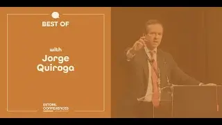 Best Of Estoril Conferences with Jorge Quiroga