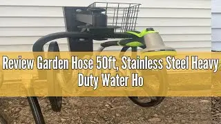 Review Garden Hose 50ft, Stainless Steel Heavy Duty Water Hose with 10 Function Nozzle Flexible, Lig