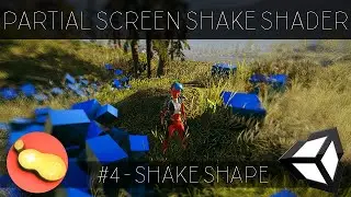 Partial Screen Shake Shader - Unity/Shadergraph/C# Tutorial [Part 4 - Shake Shape]