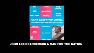 John Lee Granderson A Man for the Nation