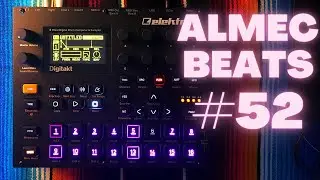 Elektron Digitakt Jam / Almec Beats Episode 52