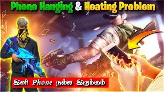 phone hanging & heating problem solution in tamil 2022 | tips and tricks in tamil