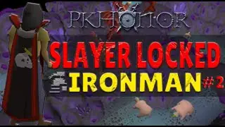 Early-Game Grinds - Slayer Drop-Locked Ironman #2 (PkHonor RSPS)