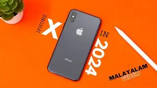 iPhone X Review in 2024. (Malayalam Video!)