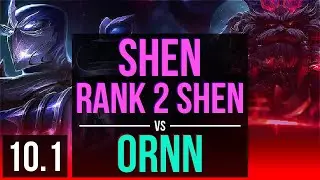 SHEN vs ORNN (TOP) | Rank 2 Shen, Rank 15, 1800+ games, KDA 8/0/9 | EUW Challenger | v10.1