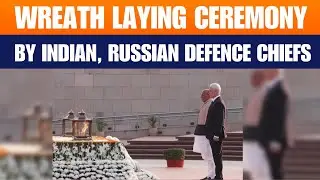 Russian Defence Minister Andrey Belousov and Rajnath Singh lay wreath at National War Memorial