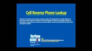 Reverse Cell Lookup - Expert Advice On How to Reverse Lookup a Cellular Phone Number