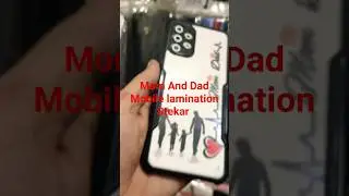 Mom And Dad Mobile Lamination Stekar ||  Machine Cut skin #viralshort #subscribe #mobile
