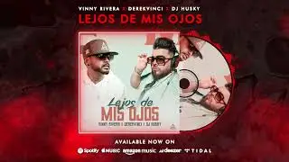 Lejos De Mis ojos - Vinny Rivera X DerekVinci X Dj Husky (Visualizer) #bachata