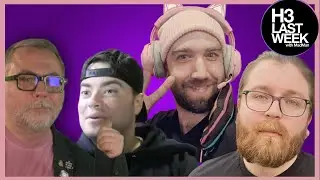 H3 Confronts Steiny, experiments on crewmembers, and dunks on Vaush | H3 Last Week