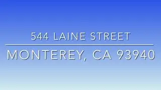 544 Laine Street, Monterey, CA 93940