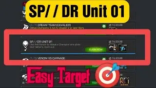 SP / / DR Unit 01 | Duel Target | #mcoc #marvel #contest