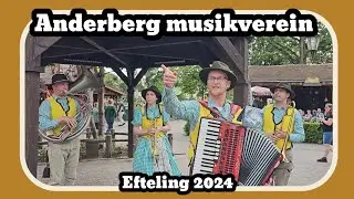 Anderberg musikverein [Efteling 2024]