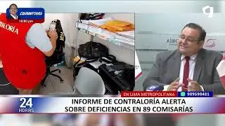 Contraloría alerta sobre más de 2.500 deficiencias en comisarías del país