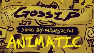 gossip | animatic
