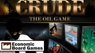 Crude: The Oil Game: Overview