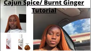Dying Hair Cajun Spice/ Burnt Ginger| Water Color Method! Extremely Easy! MalliBeauHair #613