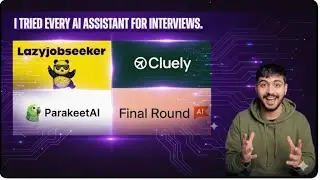 BEST INTERVIEW COPILOT FULL COMPARISON : CLUELY vs LAZYJOBSEEKER vs FINAL ROUND AI vs PARAKEET AI.