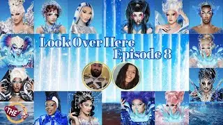 Look Over Here: Episode 8 Runway! | RuPaul's Drag Race Season 17 Recap 🌊 | The CUP 🍵