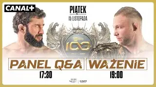 XTB KSW 100 | PANEL Q&A ORAZ CEREMONIA WAŻENIA PRZED GALĄ
