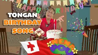 Nena Pou -  Ke Monū&rsquo;ia Ho 'Aho (Tongan Birthday Song)